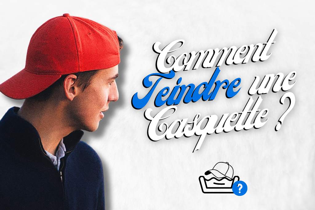 Comment teindre une casquette ?