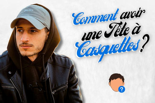 Comment avoir une tête à casquette ?