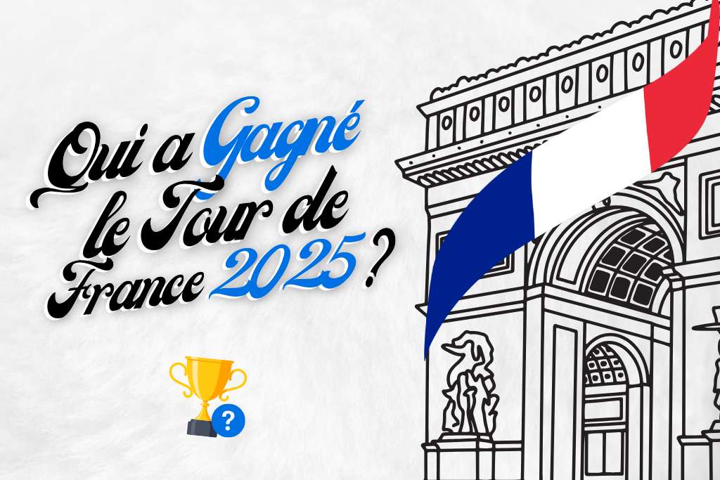 Qui a gagné le Tour de France 2025