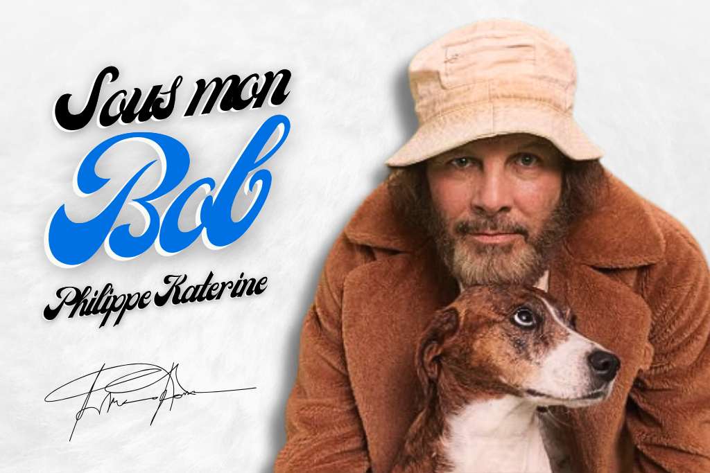 Sous mon bob de philippe katerine