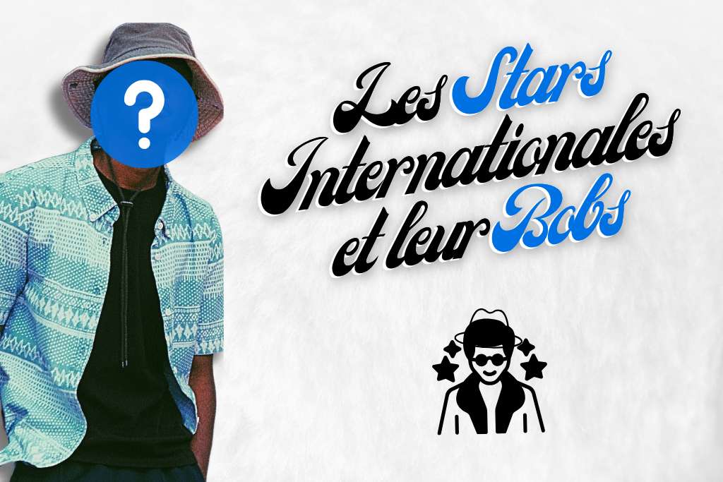 Les stars et leur bob